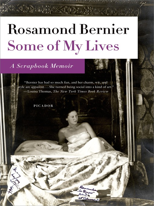 Title details for Some of My Lives by Rosamond Bernier - Wait list